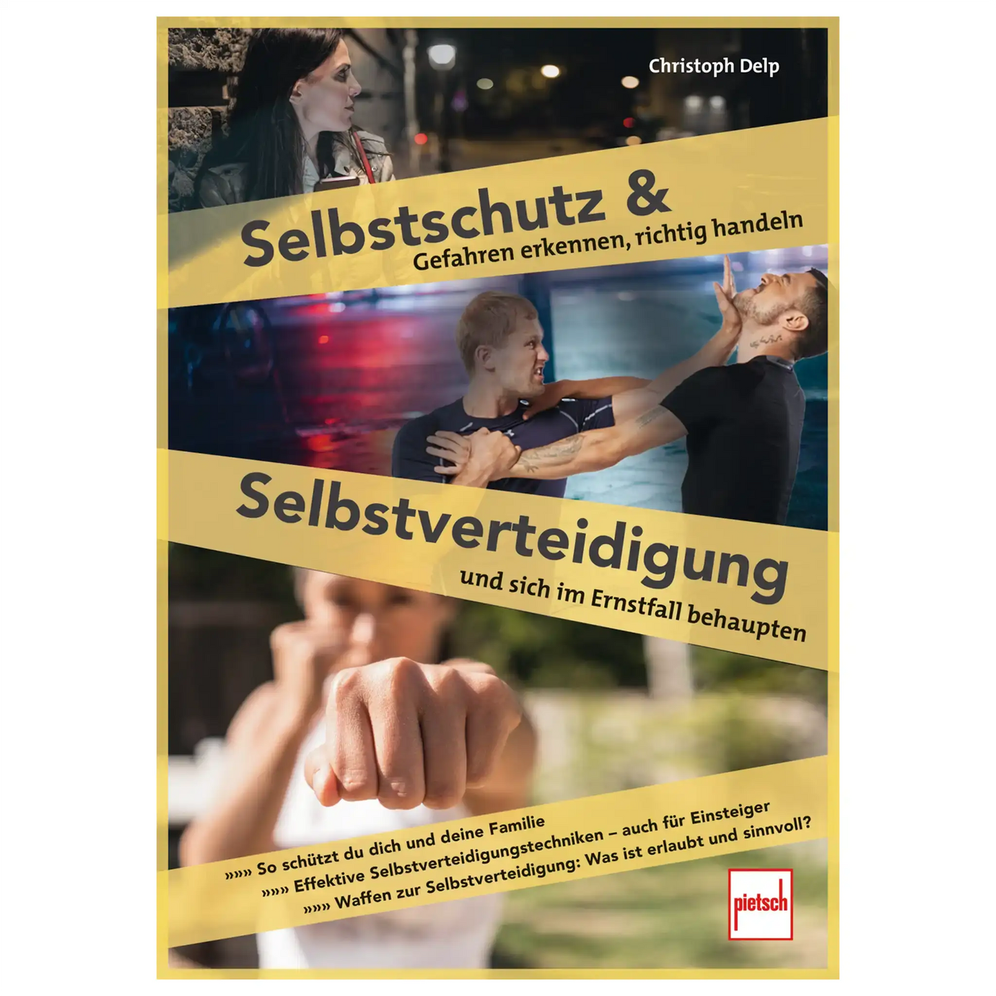 Pietsch Verlag Buch Selbstschutz und Selbstverteidigung - ASMC