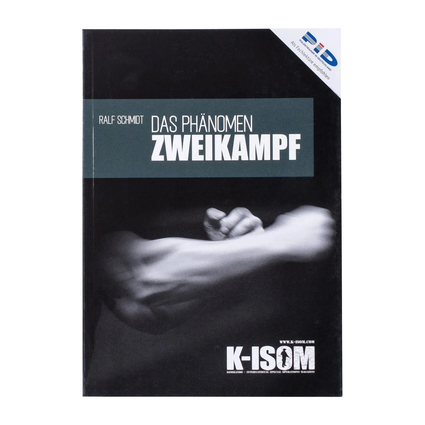 K-ISOM Buch Das Phänomen Zweikampf - ASMC