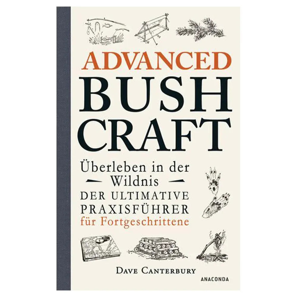 Anaconda Verlag Buch Advanced Bushcraft – Überleben in der Wildnis - ASMC