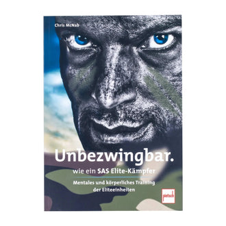 Buch Unbezwingbar wie ein SAS-Elite-Kämpfer