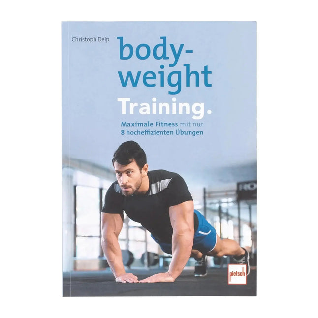 pietsch-verlag-buch-bodyweight-training-maximale-fitness-ansicht-1