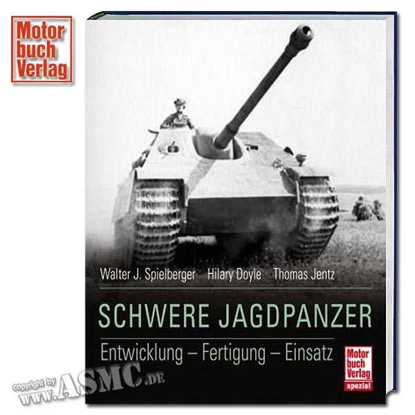 Buch Schwere Jagdpanzer - Entwicklung - Fertigung - Einsatz