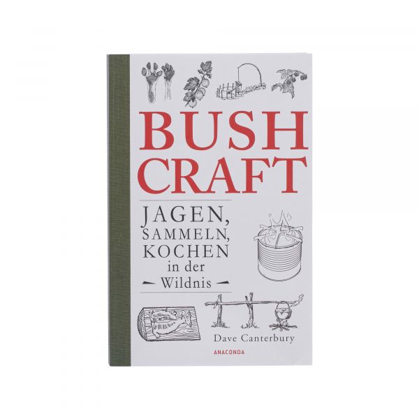 Buch Bushcraft Jagen Sammeln Kochen in der Wildnis