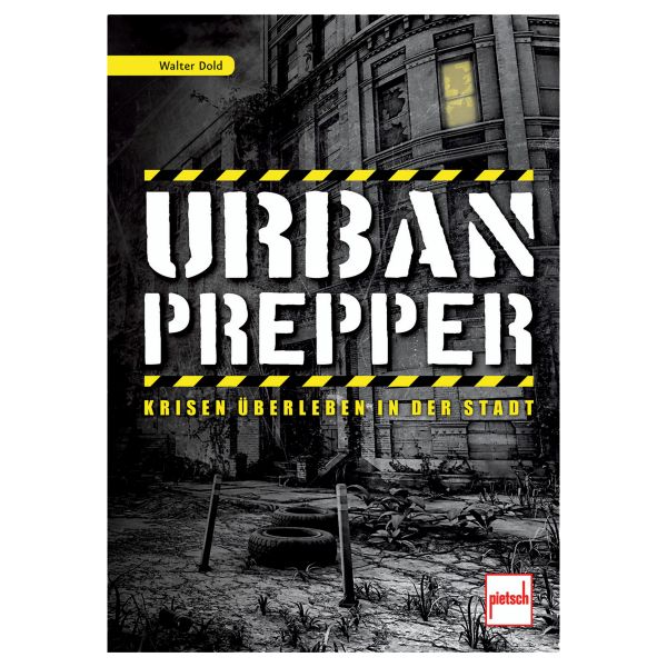 Buch Urban Prepper - Krisen überleben in der Stadt