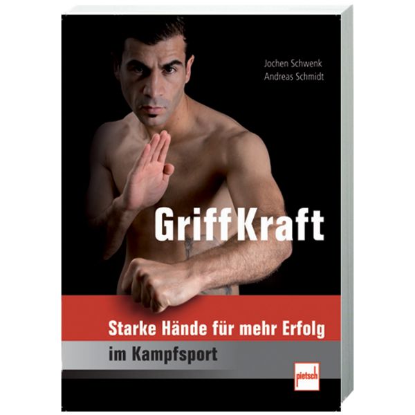 Buch GriffKraft - Starke Hände für mehr Erfolg im Kampfsport