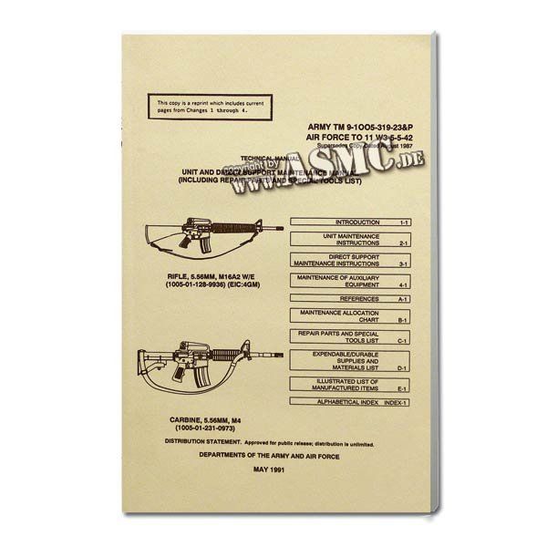 Buch M16A2 Rifle & M 4 Carbine