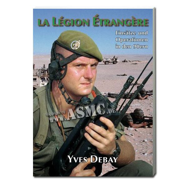 Buch La Légion Étrangerè