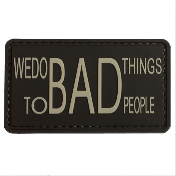 TAP 3D Patch We do bad things to bad people schwarz