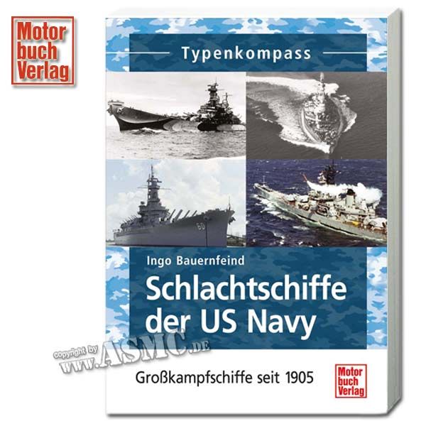 Buch Schlachtschiffe der US Navy - Großkampfschiffe