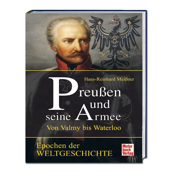 Buch Preußen und seine Armee - Von Valmy bis Waterloo